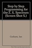 Step-by-step programming ZX Spectrum