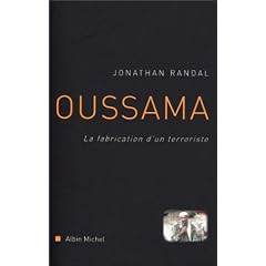 Oussama : La fabrication d'un terroriste