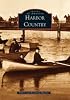 Harbor Country  (MI)   (Images of America)
