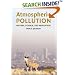 Atmospheric Pollution: History, Science, and Regulation