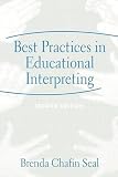 Best Practices in Educational Interpreting (2nd Edition)