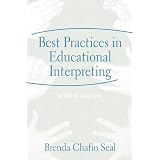 Best Practices in Educational Interpreting (2nd Edition)