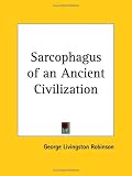 Sarcophagus of an Ancient Civilization