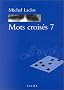 Mots crois�s, num�ro 7