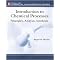 Introduction to Chemical Processes (Principles, Analysis, Synthesis) (McGraw-Hill Chemical Engineering Series) (Hardcover)