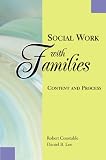 Social Work With Families: Content and Process
