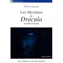 Les Myst�res de Dracula : De Stoker � Coppola