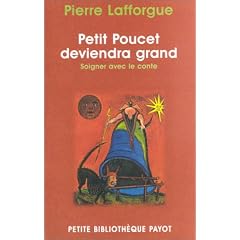 Petit Poucet deviendra grand : Soigner avec le conte