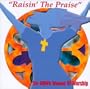 Raisin the Praise