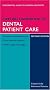 Oxford Handbook of Dental Patient Care (Oxford Handbooks Series)