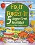 Fix-it And Forget-it 5-ingredient Favorites