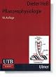 UTB Uni-Taschenb�cher, Bd.15, Pflanzenphysiologie