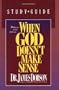 When God Doesn't Make Sense: A Study Guide