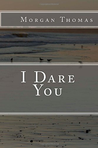 I Dare You