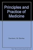 Davidson's principles and practice of medicine : a textbook for students and doctors
