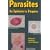 Parasites: An Epidemic in Disguise