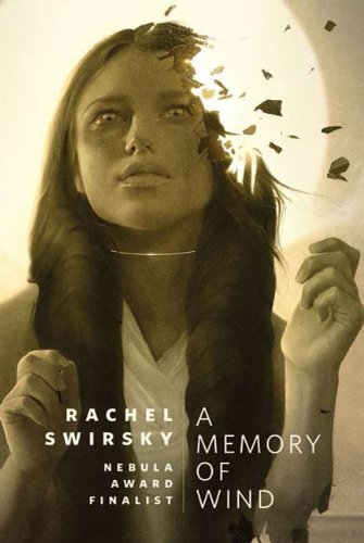 A Memory of Wind: A Tor.Com Original