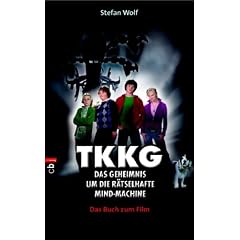 TKKG und die r�tselhafte Mind-Machine. Das Buch zum Film