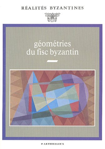 G�om�tries du fisc byzantin