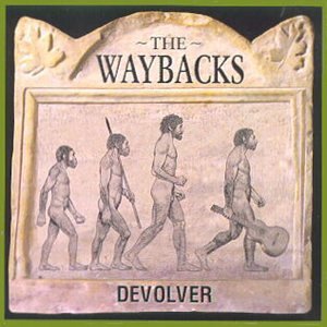 the waybacks - Devolver - Zortam Music