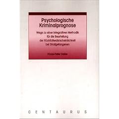 Psychologische Kriminalprognose (Broschiert)