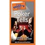 Pocket Idiot's Guide to Poker Tells (Pocket Idiot's Guides)