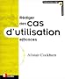 R�diger des cas d'utilisation efficaces