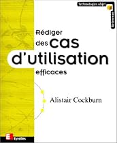 Rédiger des cas d'utilisation efficaces