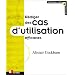 R�diger des cas d'utilisation efficaces