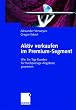Aktiv verkaufen im Premium-Segment: Wie Sie Top-Kunden f�r hochpreisige Angebote gewinnen