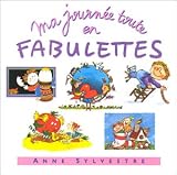 Ma journée toute en fabulette