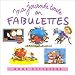 Ma journ�e toute en fabulette