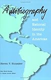 Autobiography and National Identity in the Americas (New World Studies)