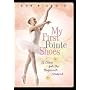 Bob Rizzo: My First Pointe Shoes-Ballet Dance