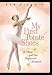 Bob Rizzo: My First Pointe Shoes-Ballet Dance