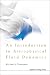 Book An Introduction to Astrophysical Fluid Dynamics