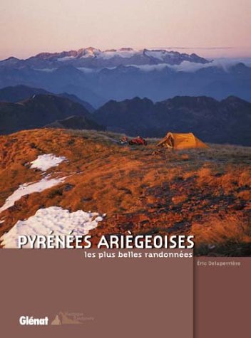 City Travel Guides Discounted  Livres : Pyrénées ariègeoises : Les Plus Belles Randonnées