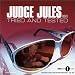 Judge Jules: Tried and Tested