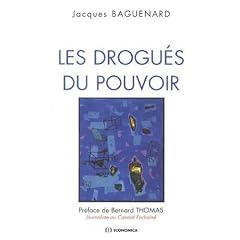 Les drogu�s du pouvoir