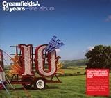 Creamfields - 10 Years: the Album