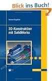 3D-Konstruktion mit SolidWorks