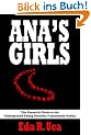 Ana's Girls: The Essential Guide to the Underground Eating Disorder Community Online