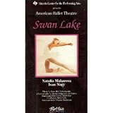 Lincoln Center for the Performing Arts Presents American Ballet Theatre: Swan Lake [VHS]