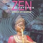 Zen Meditations by  Gerald Jay Markoe 