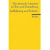 Die deutsche Literatur. Ein Abriss in Text und Darstellung: Aufkl�rung und Rokoko: BD 5