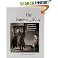 The Knowing Body: The Artist as Storyteller in Contemporary Performance
