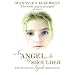 An Angel at My Shoulder: True Stories of Angelic Experiences