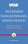 Vox Diccionario Francais-Espagnol/Espanol-Frances