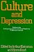 Culture and Depression: Studies in the Anthropology and Cross-Cultural Psychiatry of Affect and Disorder (Comparative Studies of Health Systems & Medical Care)