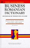Business Romanian Dictionary: Romanian-English/English-Romanian (Business Dictionary Series)